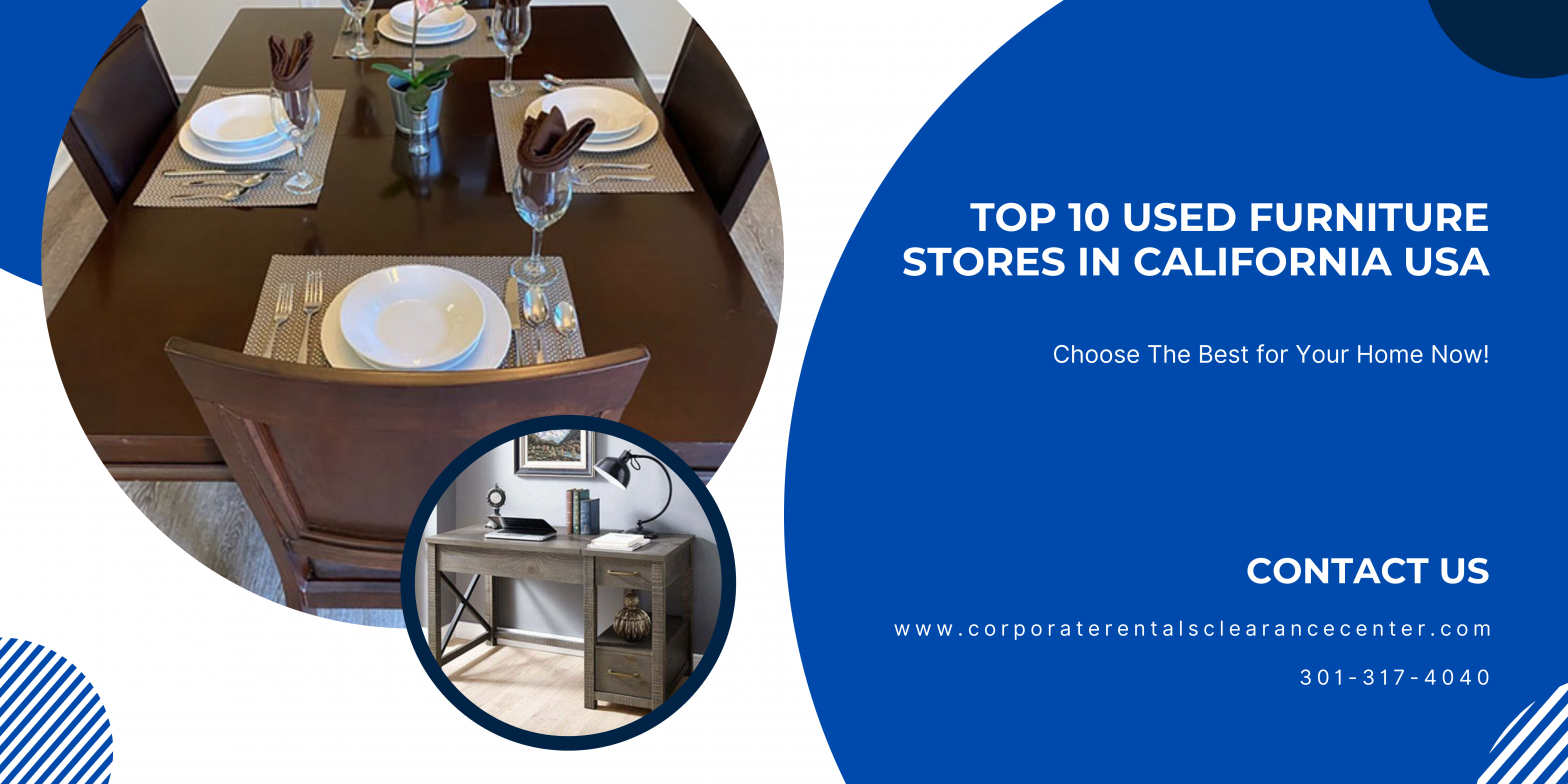 Top 10 Used Furniture Stores in California, USA