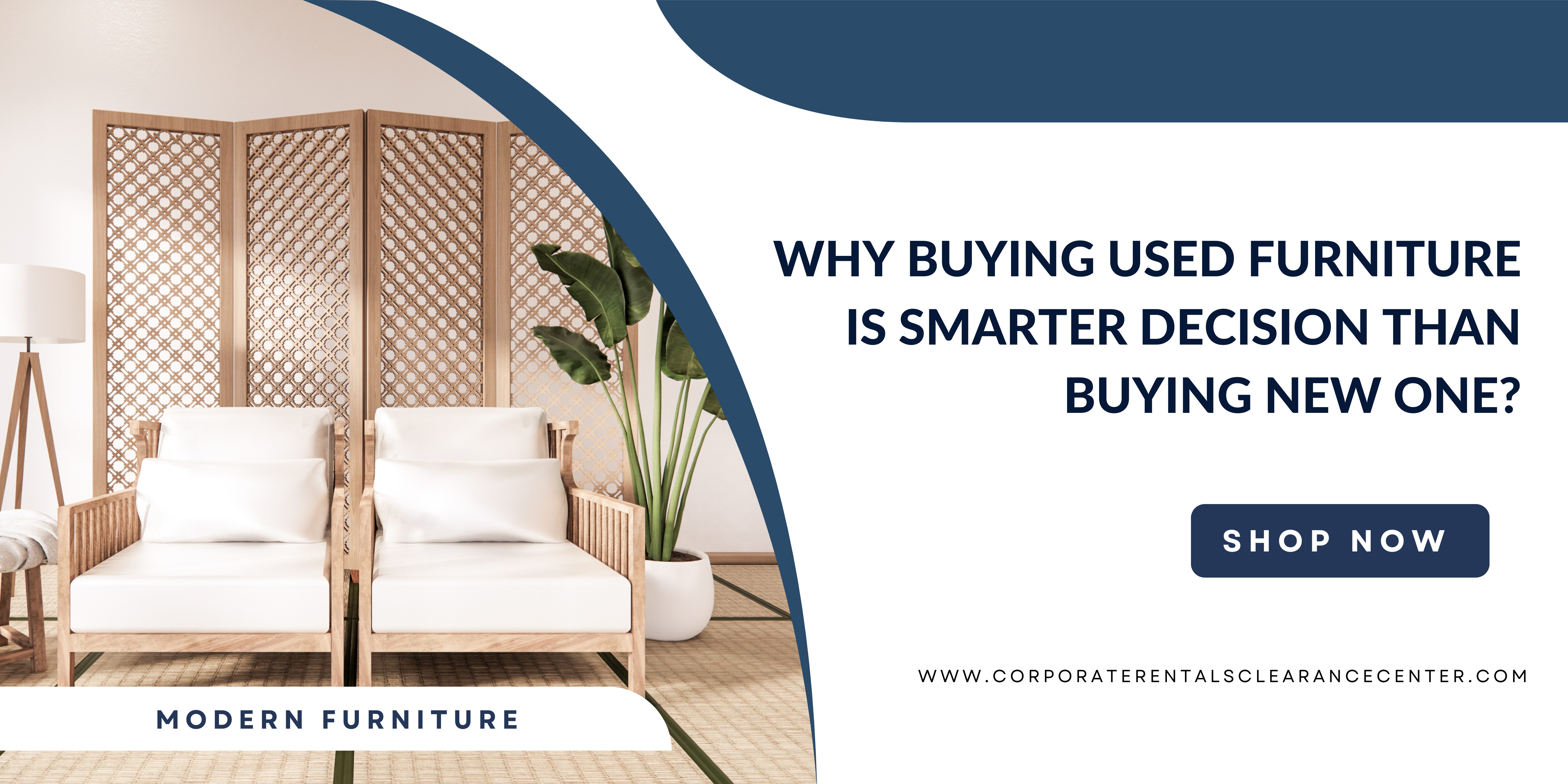 Why Buying Used Furniture is Smarter Decision Than Buying New One?